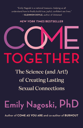Cover of Come Together by Emily Nagoski